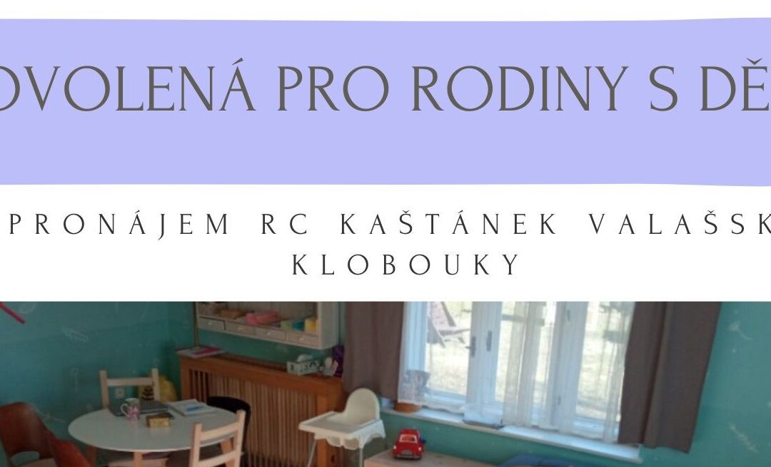 Letní dovolená v RC Kaštánek