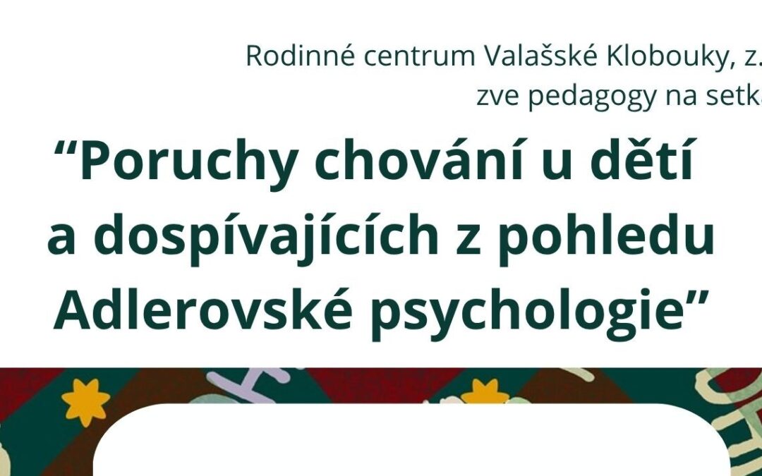 Poruchy chování u dětí a dospívajících z pohledu Adlerovské psychologie