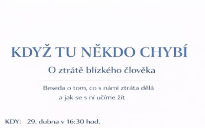 Když tu někdo chybí